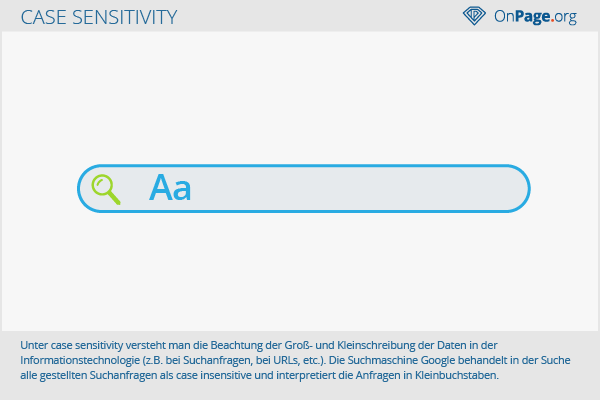 Was Bedeutet Case Sensitivity Ryte Wiki